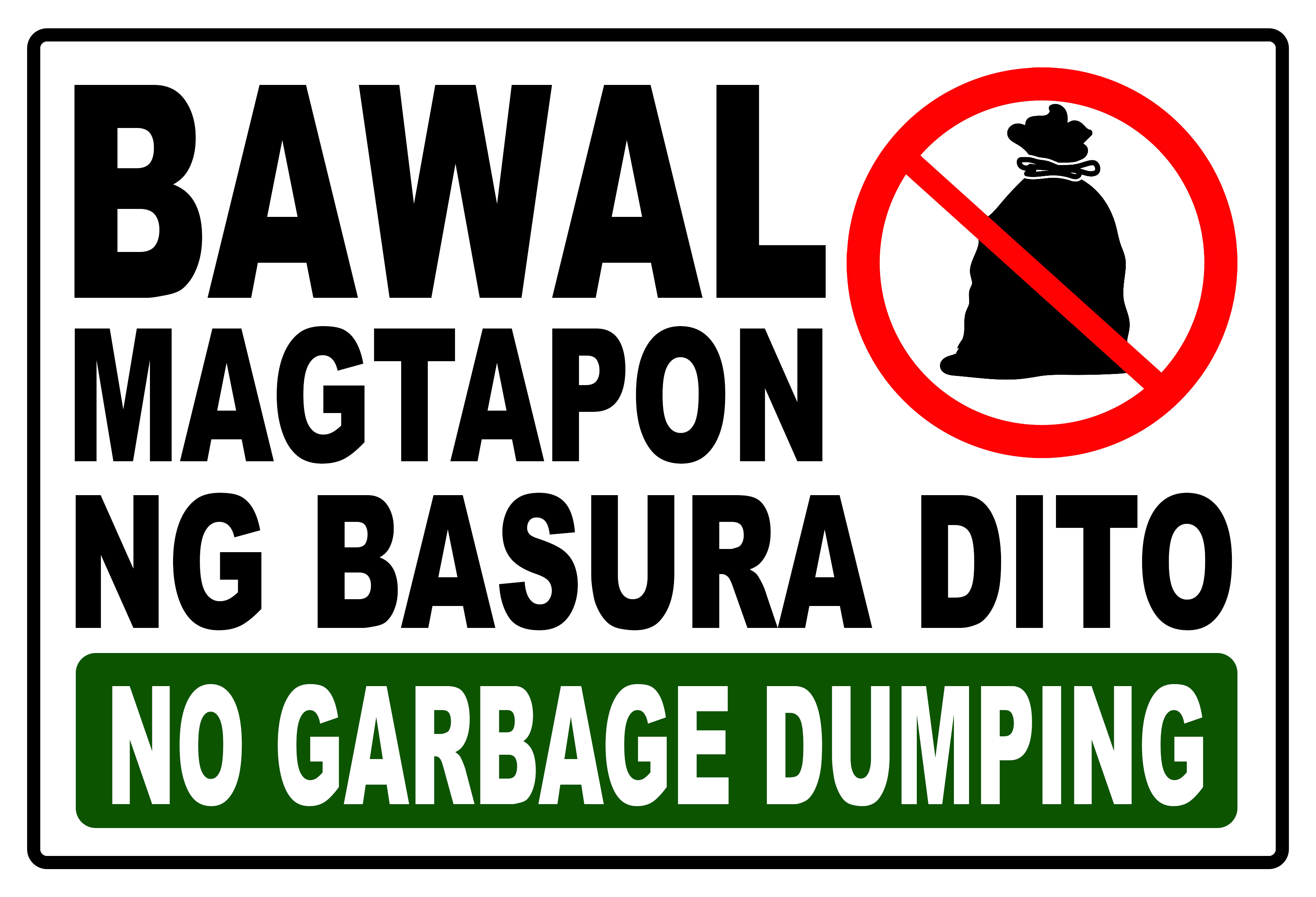 Sign Bawal Magtapon Ng Basura Dito No Garbage Dumping Signage Pvc Type Or Plastic Laminated