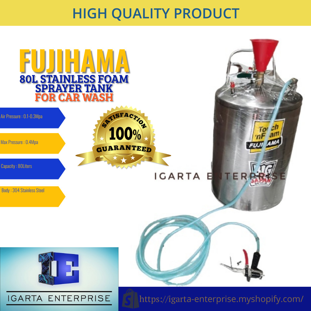 Fujihama 80L Stainless Foam Sprayer tank for Car wash Lazada PH