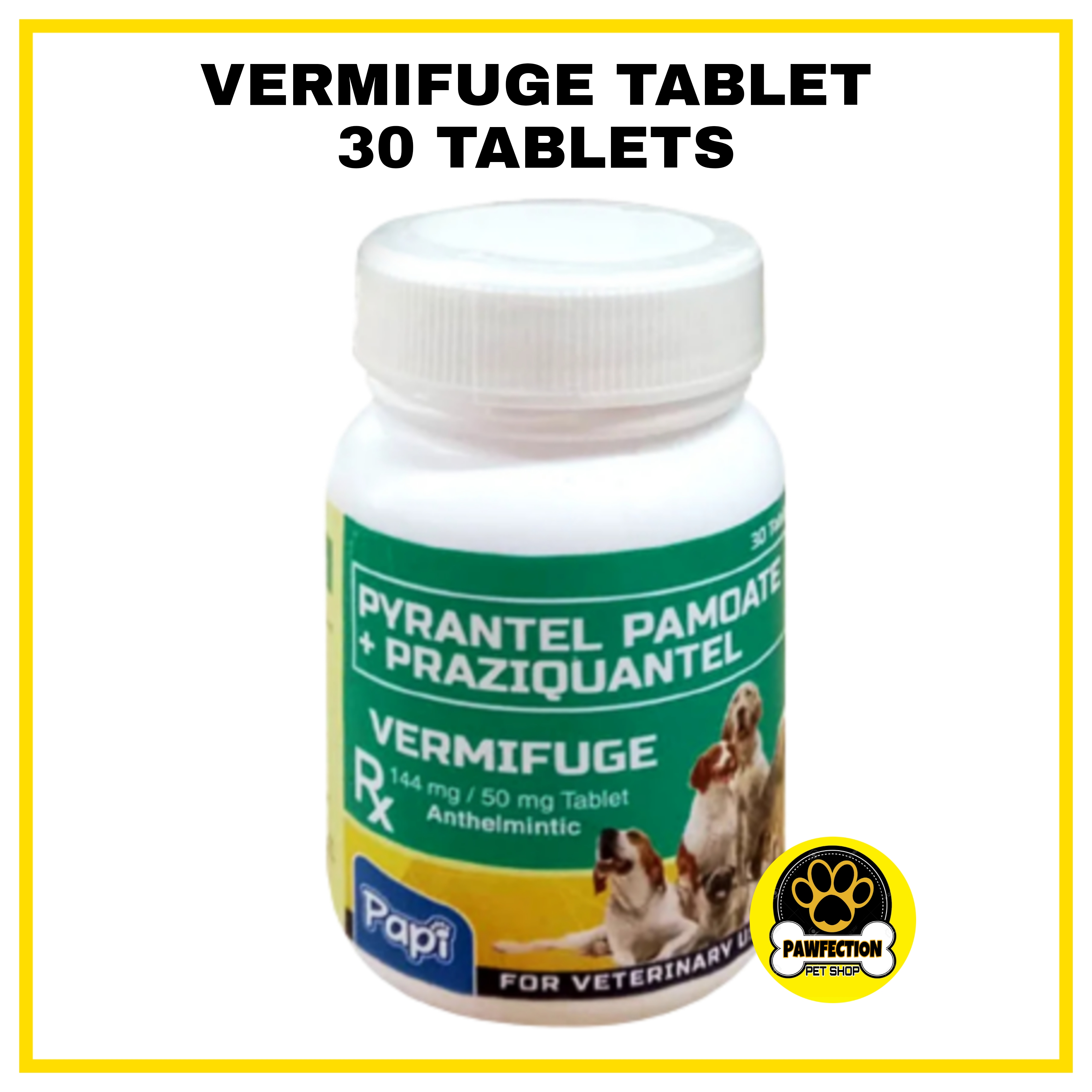 PAPI VERMIFUGE TABLET DEWORMER FOR DOGS AND CATS (30 TABLETS) ~ SOLD ...