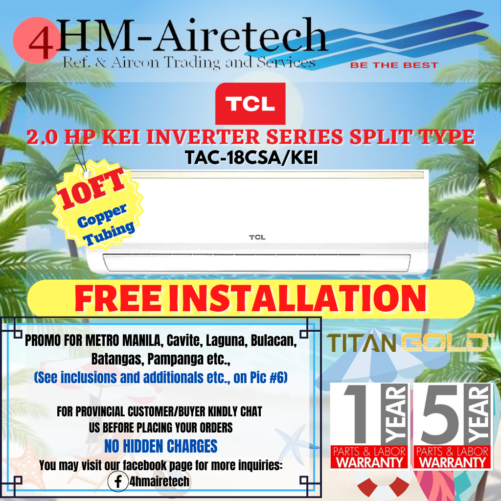 FOURHM TCL AIRCON 2.0 HP KESERIES SPLIT WALL MOUNTED TYPE INVERTER