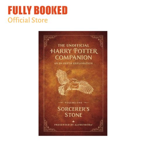 The Unofficial Harry Potter Companion, Vol. 1: Sorcerer's Stone: An  in-depth Exploration (Hardcover)