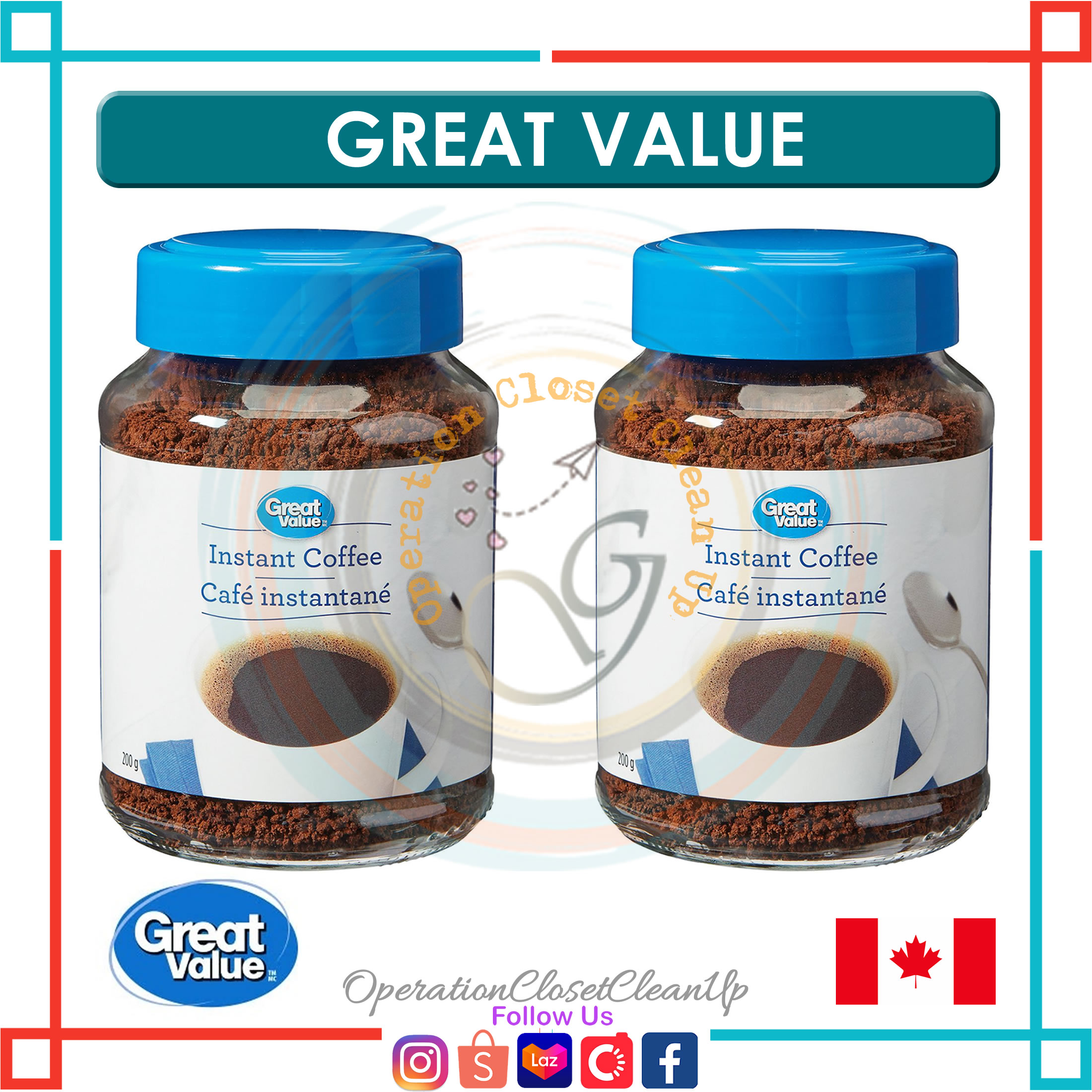 🇨🇦 Great Value Instant Coffee, 200g (03.2024) Lazada PH