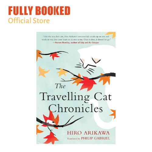 Three beautiful covers for The Travelling Cat Chronicles from Hiro  Arikawa … Gorgeous story about Nana who is making a road trip across the  country with hi…