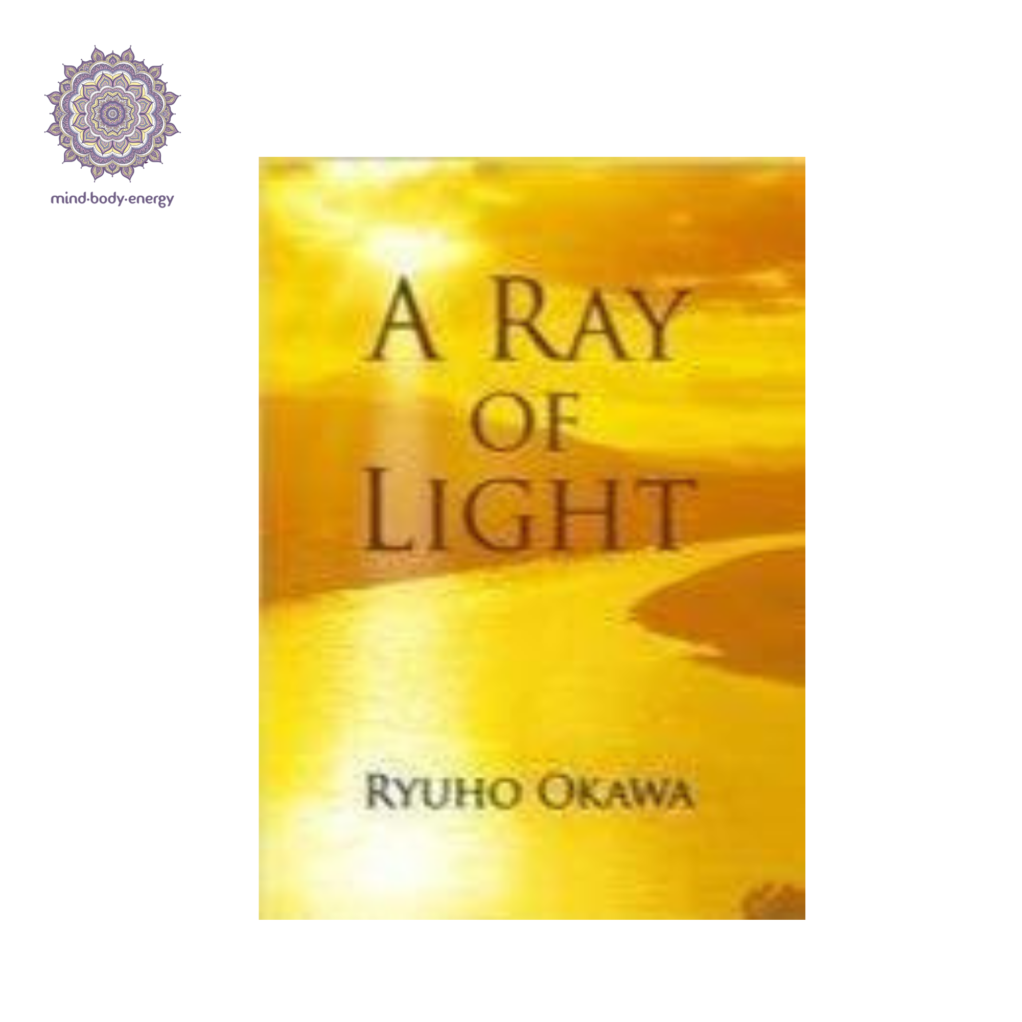 A Ray Of Light by Ryuho Okawa Lazada PH