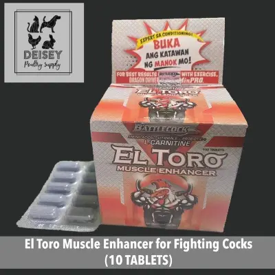 El toro muscle enhancer for Fighting Cocks (10 tablets)