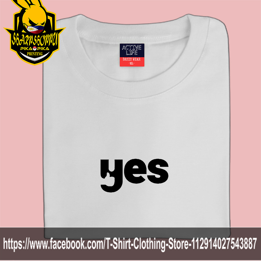 YES STATEMENT SIMPLE PRINT & DESIGN T-SHIRT | Lazada PH