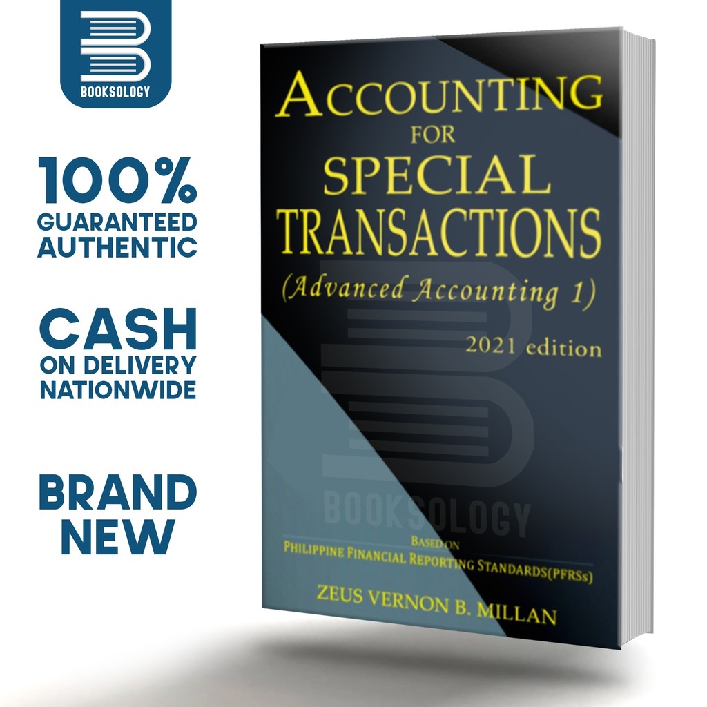 Selling ACCOUNTING FOR SPECIAL TRANSACTIONS: Advanced Accounting (2021 ...