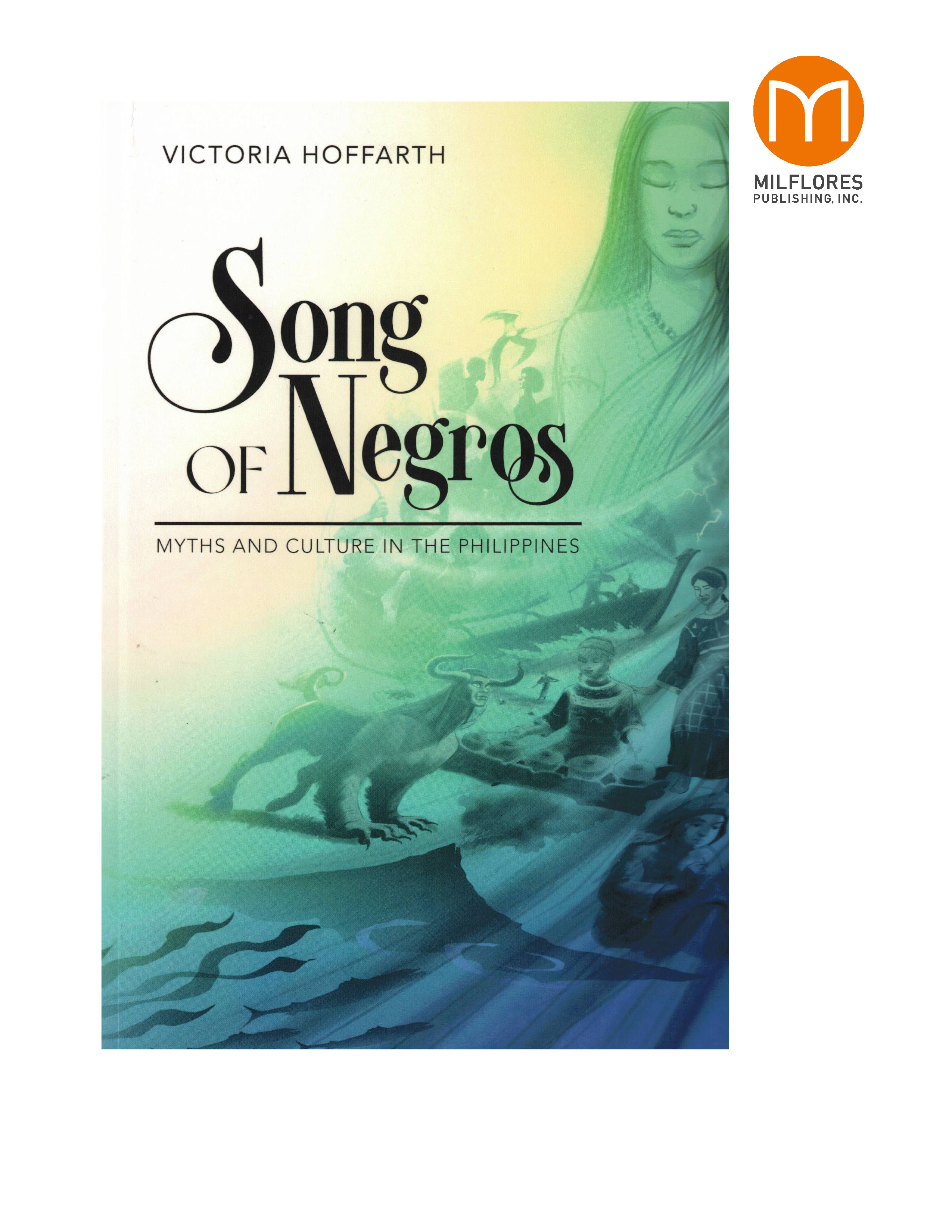 Song of Negros: Myths and Culture in the Philippines | Lazada PH