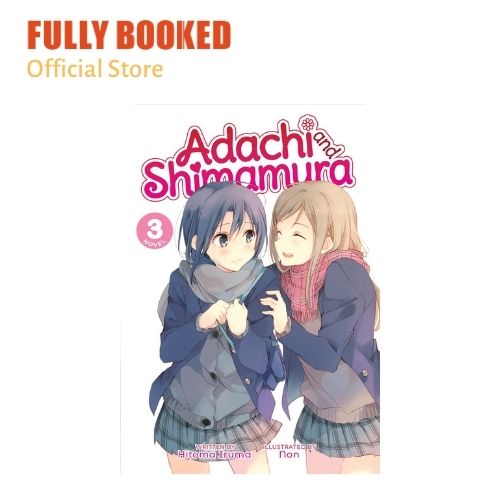 Adachi and Shimamura (Light Novel) Vol. 5 (Paperback)