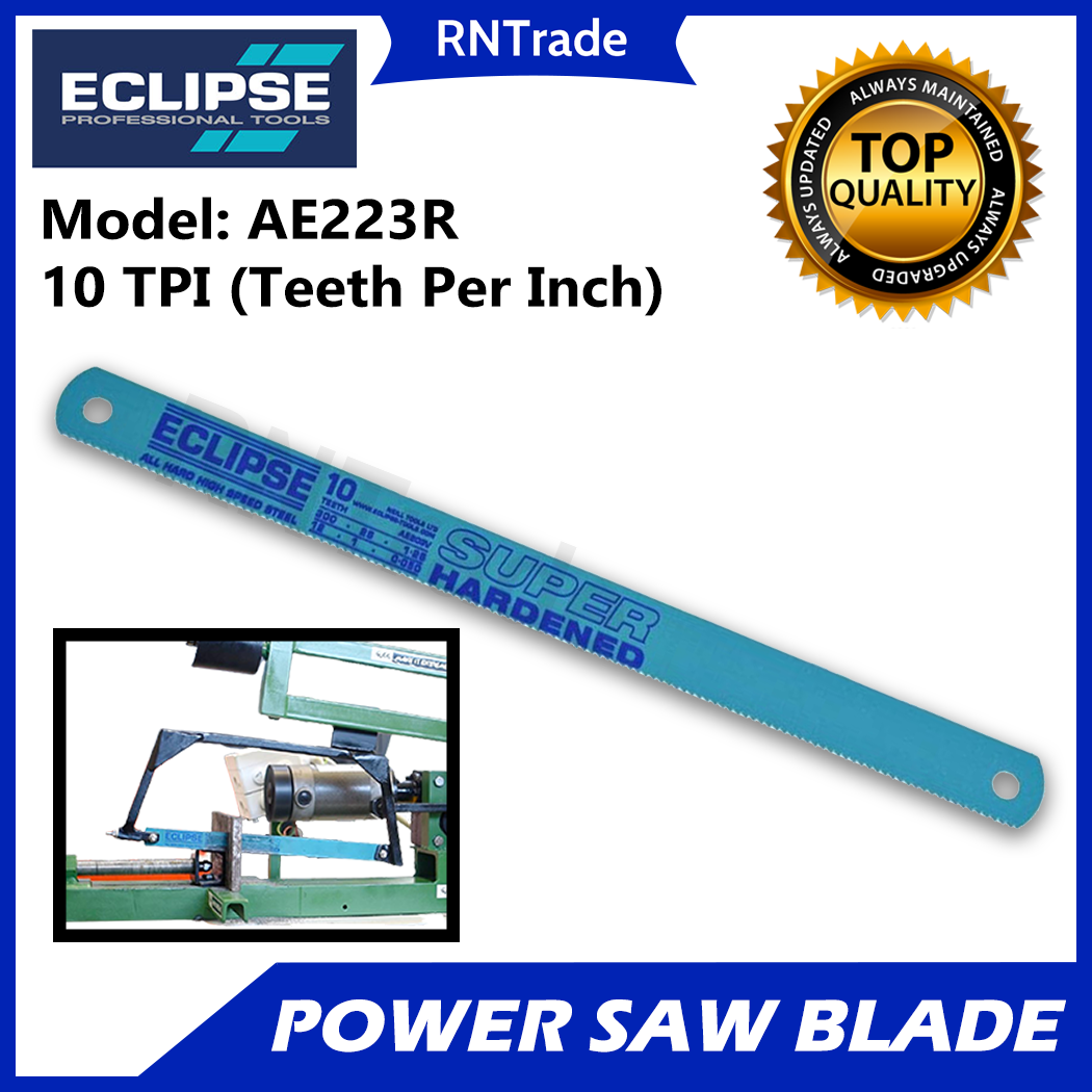 ECLIPSE Power Hacksaw Blade 10 TPI or 14 TPI, All Hard High Speed Steel