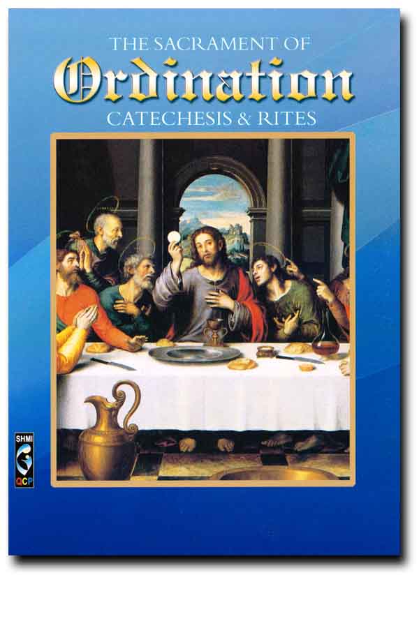 The Sacrament of Ordination - Catechesis and Rites | Lazada PH