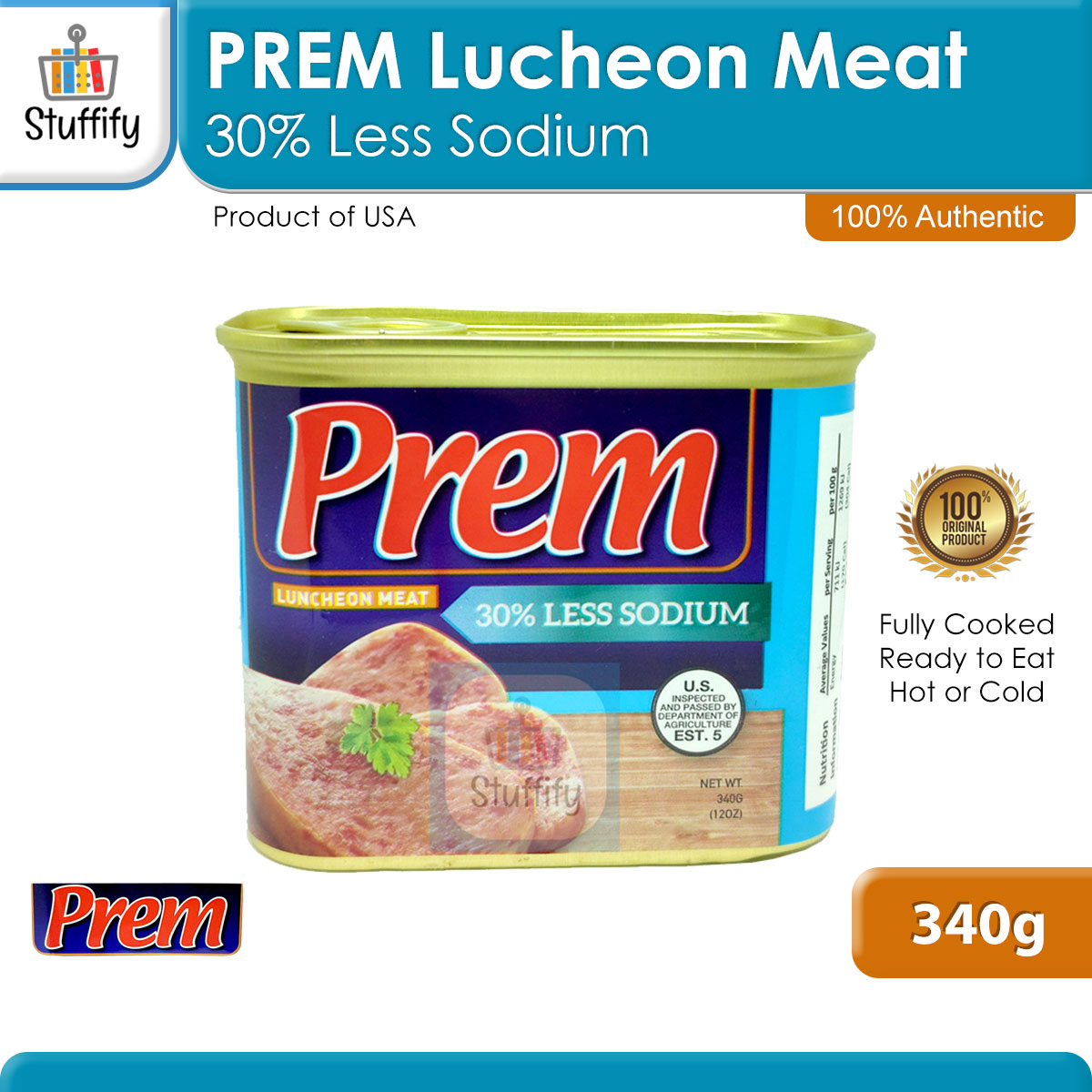 PREM Luncheon Meat Original 50 Less Fat Lite 30 Less Sodium (1