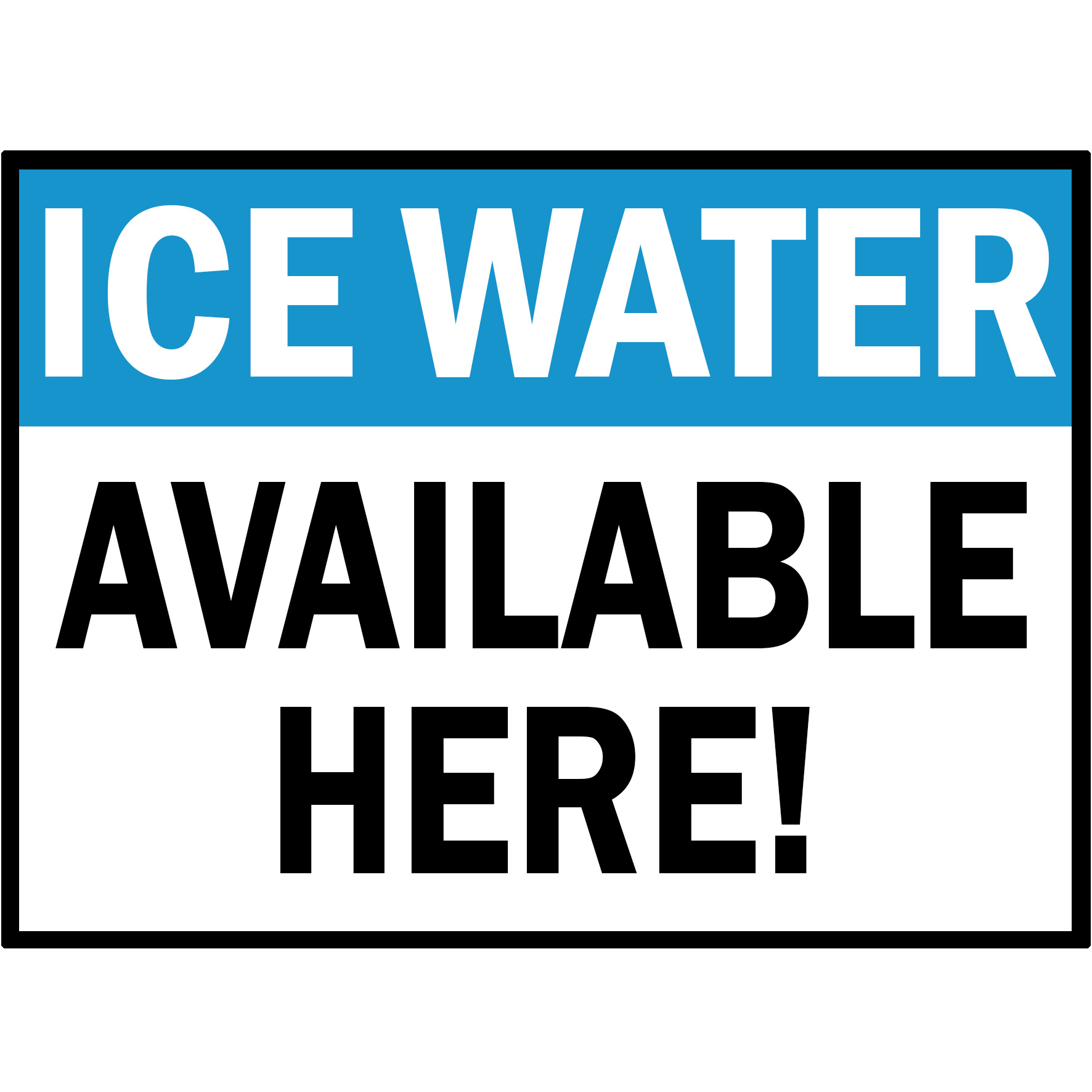 Ice Tubig Water Available Here - Laminated Signage Waterproof - A4 Size ...