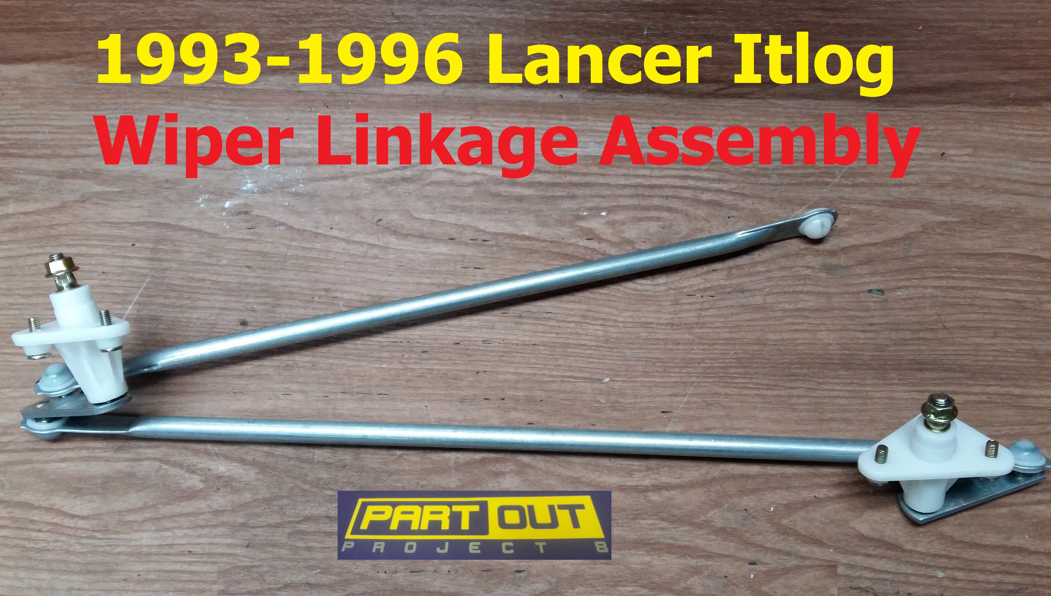 MITSUBISHI LANCER ITLOG HOTDOG WIPER LINKAGE ASSEMBLY 19931996