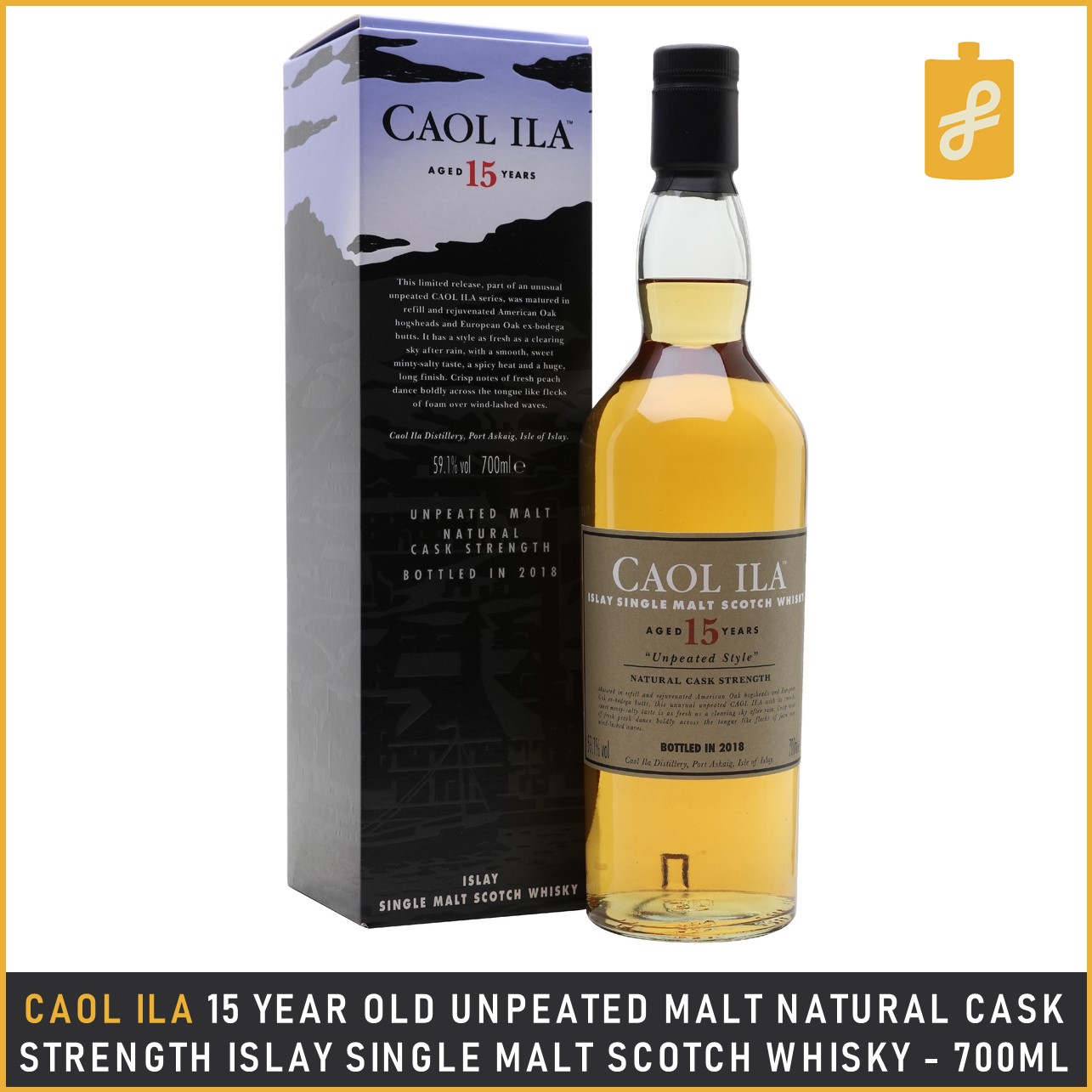 Caol Ila 15 Year Old Unpeated Malt Natural Cask Strength Islay Single Malt Scotch Whisky 700ml Lazada Ph
