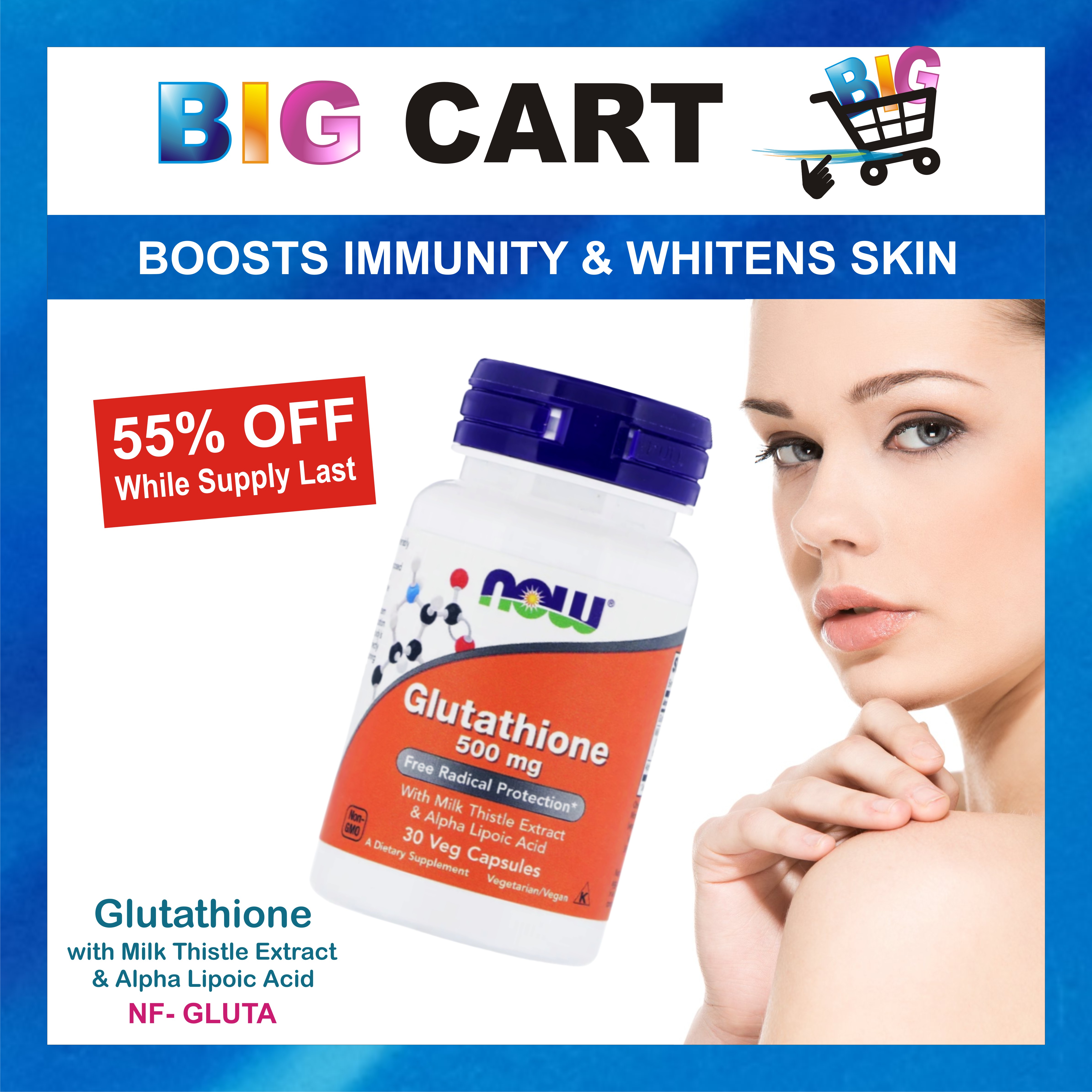 BIG CART GLUTATHIONE WITH MILK THISTLE EXTRACT & ALPHA LIPOIC ACID