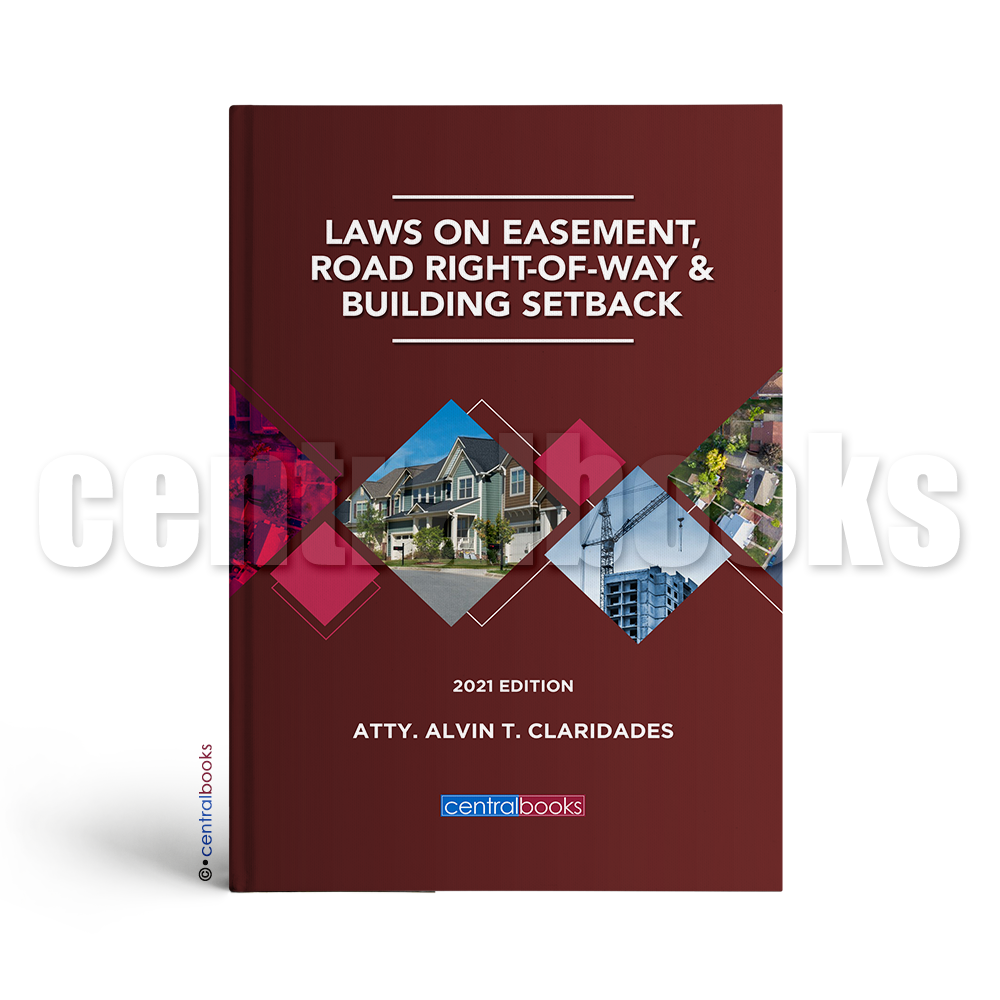 Laws on Easement, Road RightofWay & Building Setback (2021) by Alvin