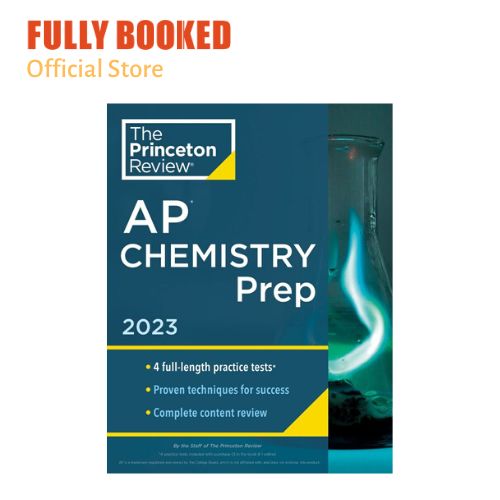 Princeton Review AP Chemistry Prep, 2023 4 Practice Tests + Complete