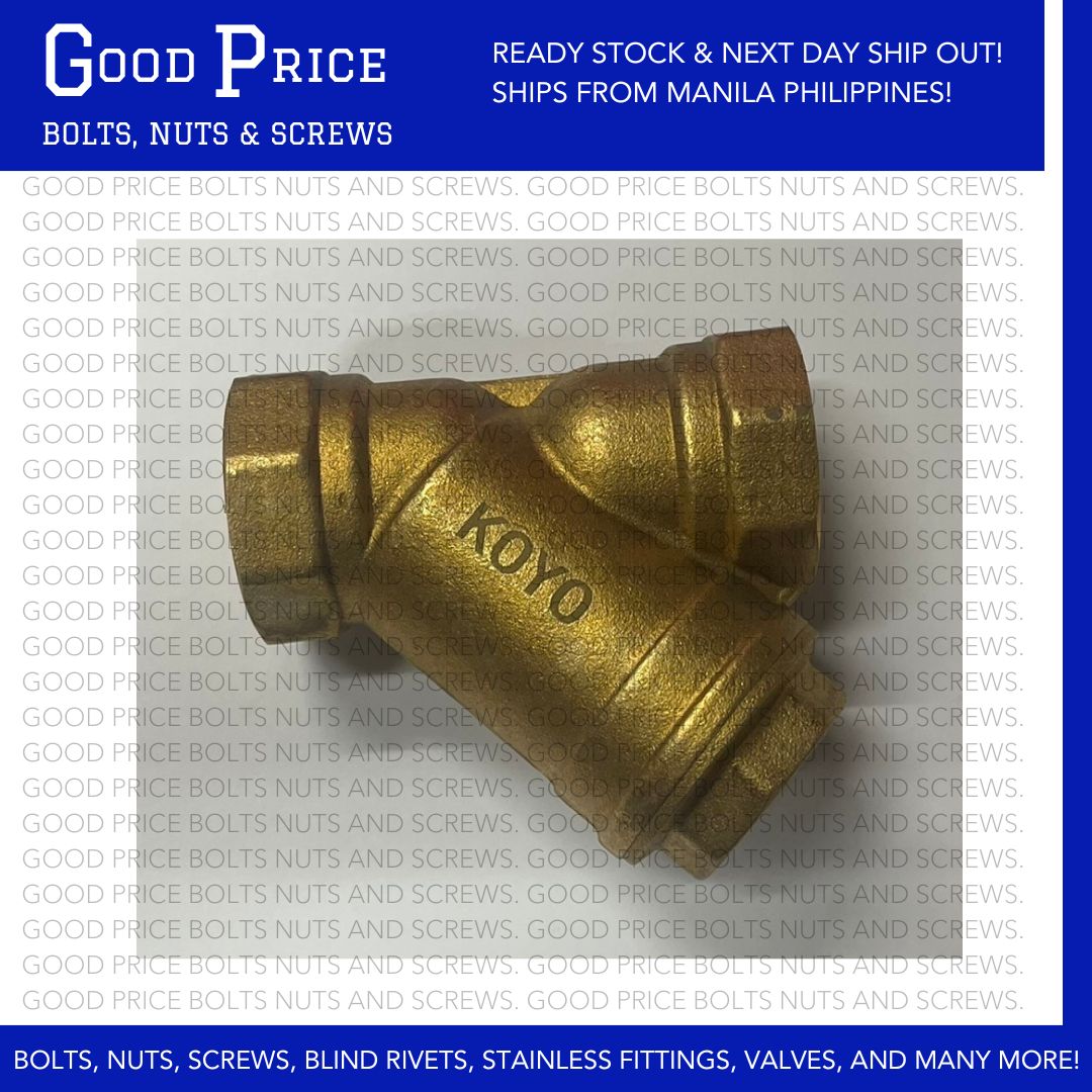 KOYO Brass YStrainer Valve 125 psi (1/2 to 1 1/2 Inches) Lazada PH