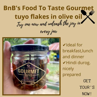 BnB's Food To Taste Gourmet tuyo flakes in olive oil, home made quality ready to eat ulam, Gourmet Tuyo Flakes in Olive Oil