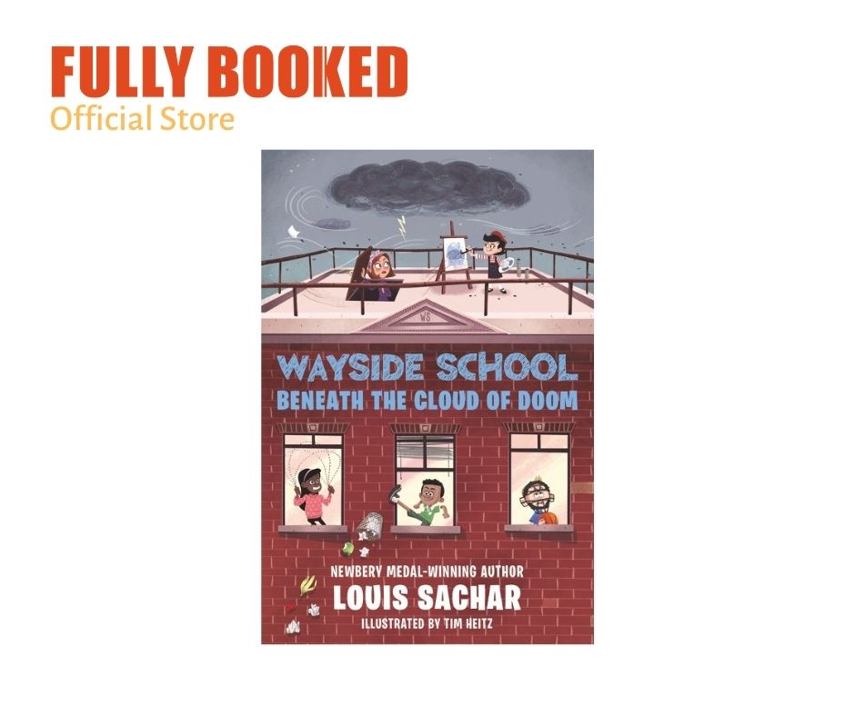The Wayside School 4-Book Box Set: Sideways Stories from Wayside School, Wayside School Is Falling Down, Wayside School Gets a Little Stranger, Wayside School Beneath the Cloud of Doom [Book]