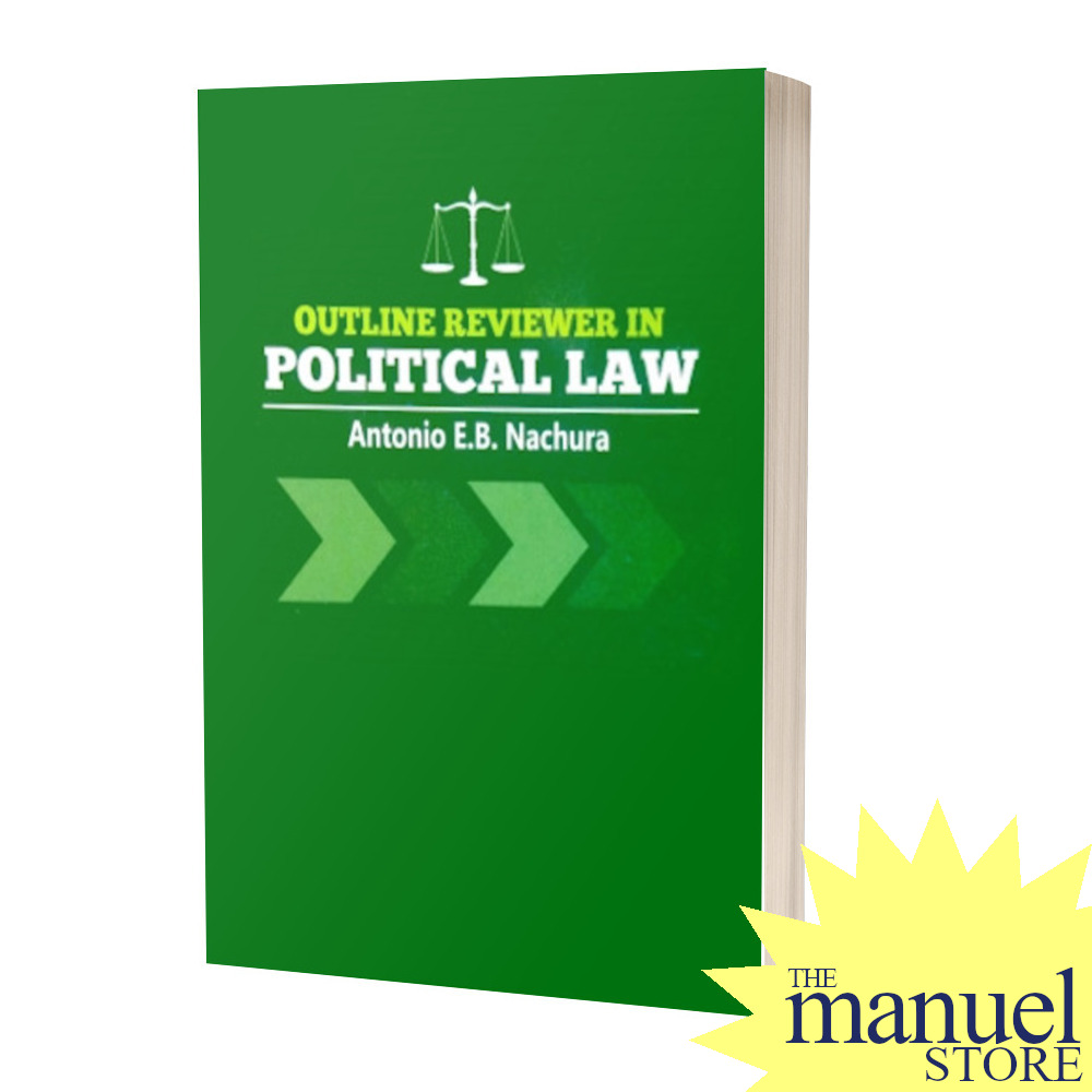 Nachura (2016 Reprint) - Political Law, Outline Reviewer In (2015 ...