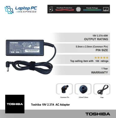 Charger Model : PA3822E-1AC3 Toshiba Laptop Charger 19V 2.37A 5.5mm x 2.5mm