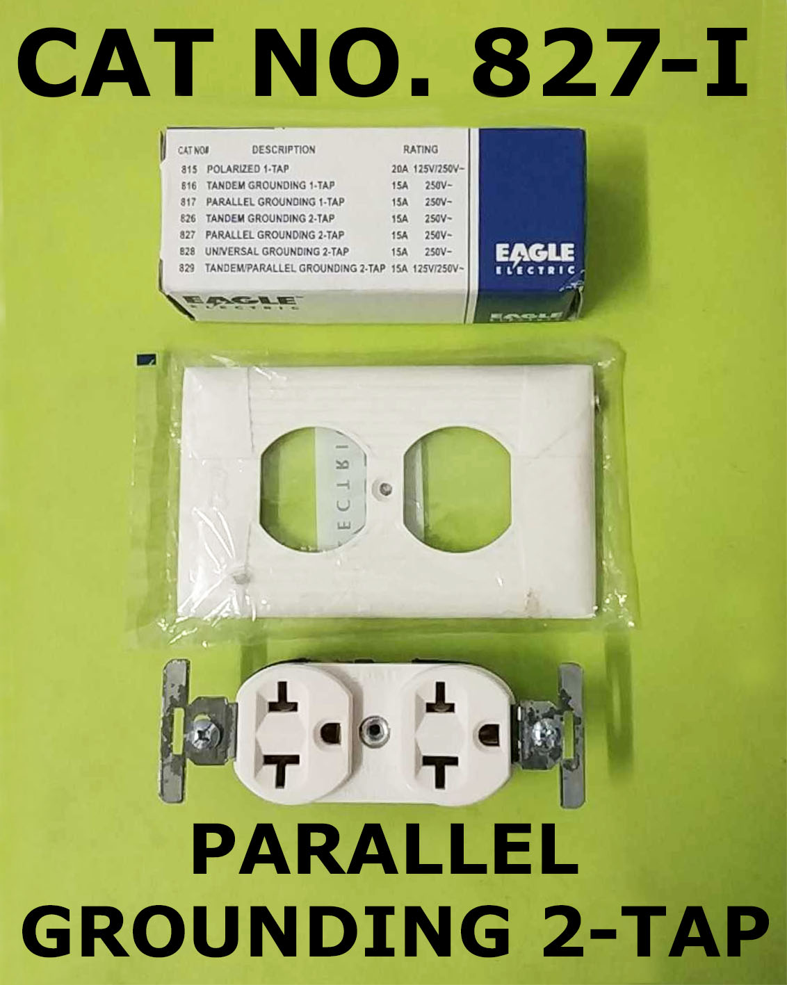 ORIGINAL EAGLE CAT NO. 827I PARALLEL GROUNDING 2TAP 16A 250V WITH