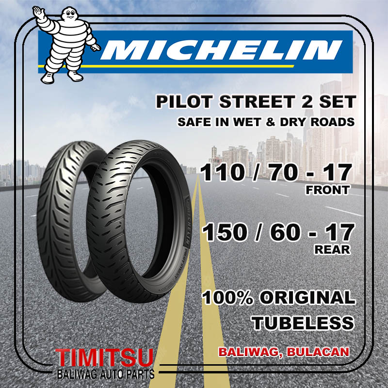 MOTORCYCLE TIRE SET 110/7017 150/6017 MICHELIN PILOT STREET 2 TUBELESS 110/70 R17 150/60 R17