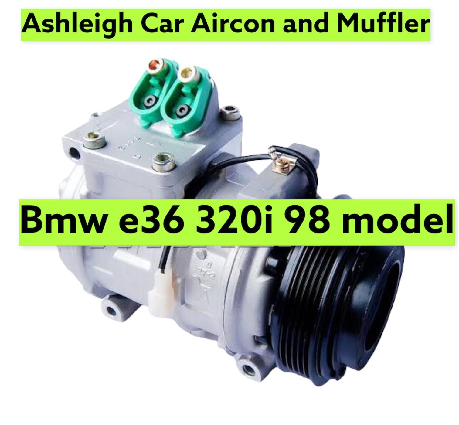 Bmw E36 320i 98 Model Compressor Car Aircon Parts Supplies Quality ...