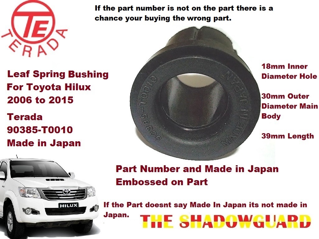 Leaf Spring Bushing 90385T0010 For Toyota HILUX VIGO 2006 TO 2015 Made