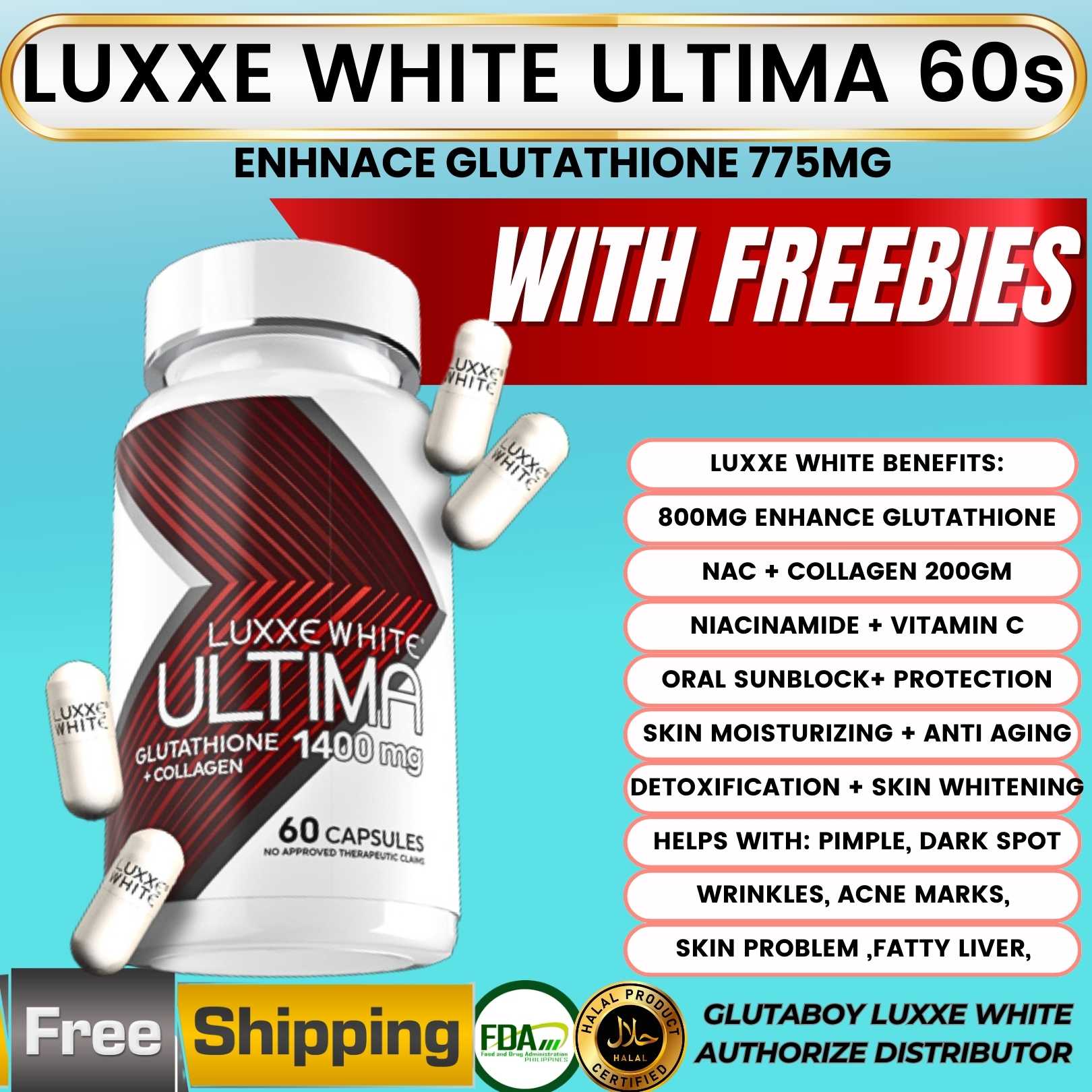 FRONTROW LUXXE WHITE ULTIMA 60s 1400MG GLUTATHIONE WITH COLLAGEN AND NIACINAMIDE BENEFITS PAMPAPUTI ORAL SUNBLOCK ORAL MOISTURIZING FOR ACNE PIMPLE SKIN WHITENING DARK SPOT VITAMIN C E HALAL FRONTROW S ACETYL beauty