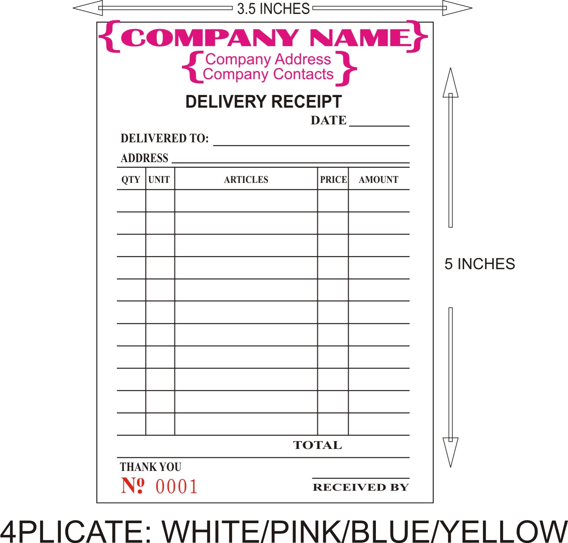 CUSTOMIZED DELIVERY RECEIPT CARBONIZED DUPLICATE, TRIPLICATE, 4PLICATE