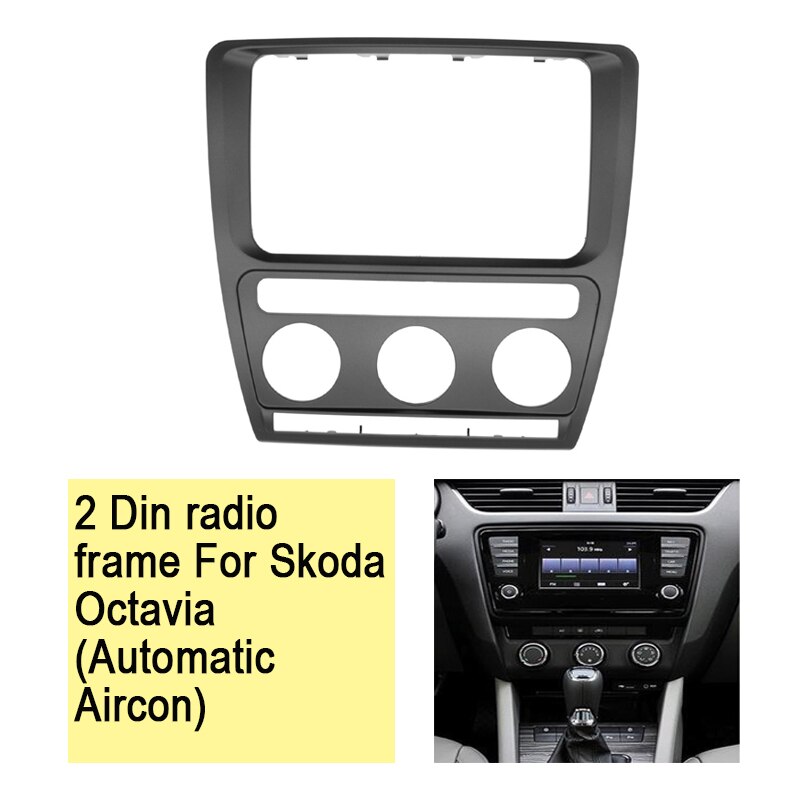 Radio Panel Dash Fascia Plate Frame For Skoda Octavia (Automatic Aircon)  2004-2010 Car Stereo Refitting Frame Facia Trim | Lazada PH