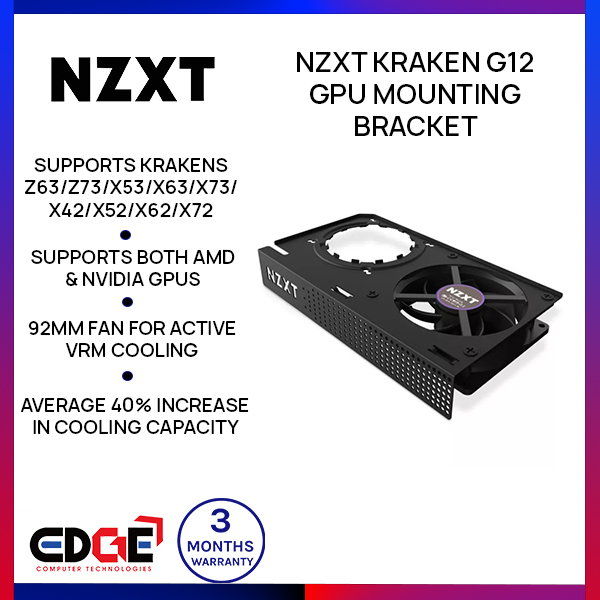 EDGE | NZXT Kraken G12 GPU Mounting Bracket | Lazada