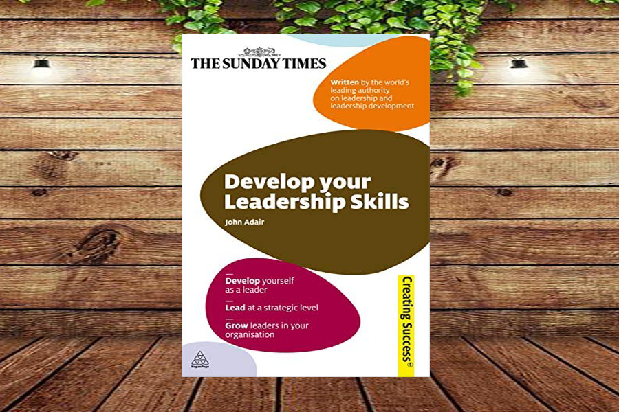 Develop Your Leadership Skills by John Adair Lazada PH