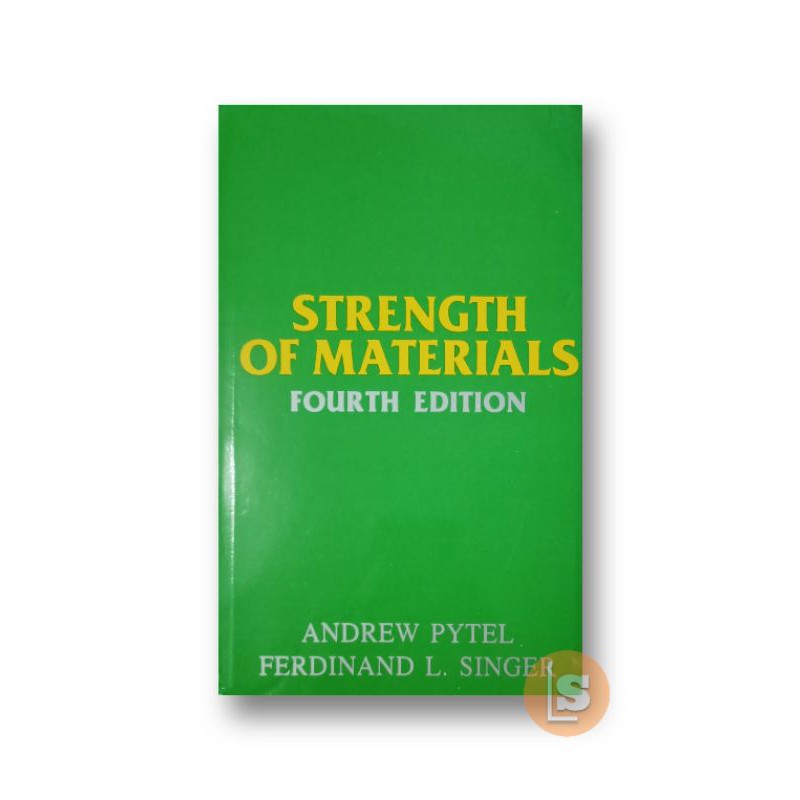 STRENGTH OF MATERIALS (4th Edition) Lazada PH