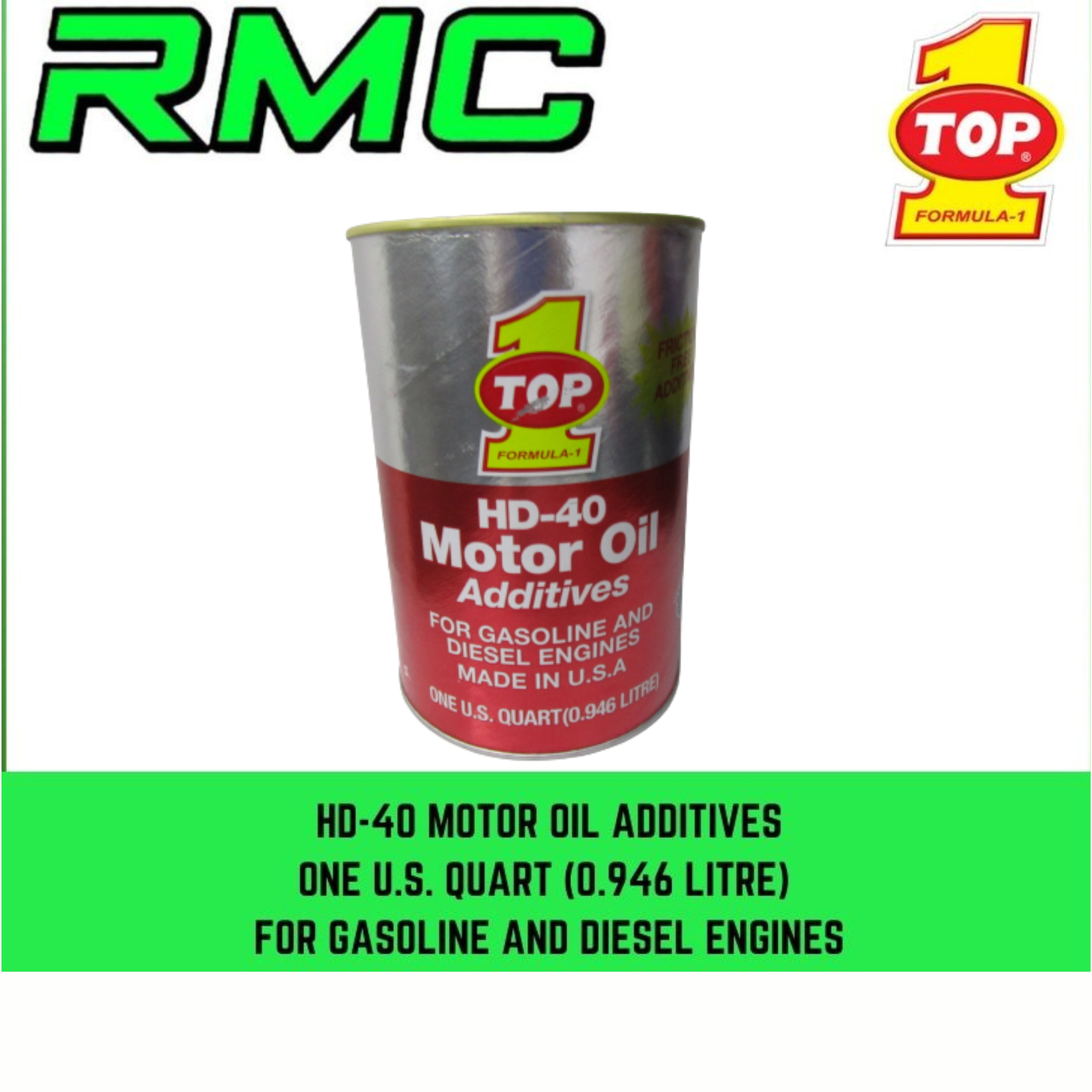 TO1 HD40 MOTOR OIL ADDITIVES FOR GASOLINE AND DIESEL ENGINES ONE U.S