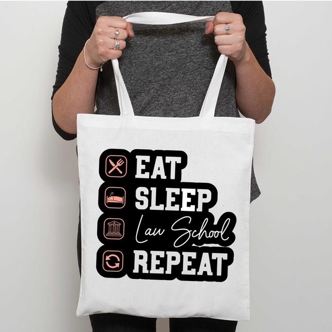 Eat Sleep Law School Tote Bag