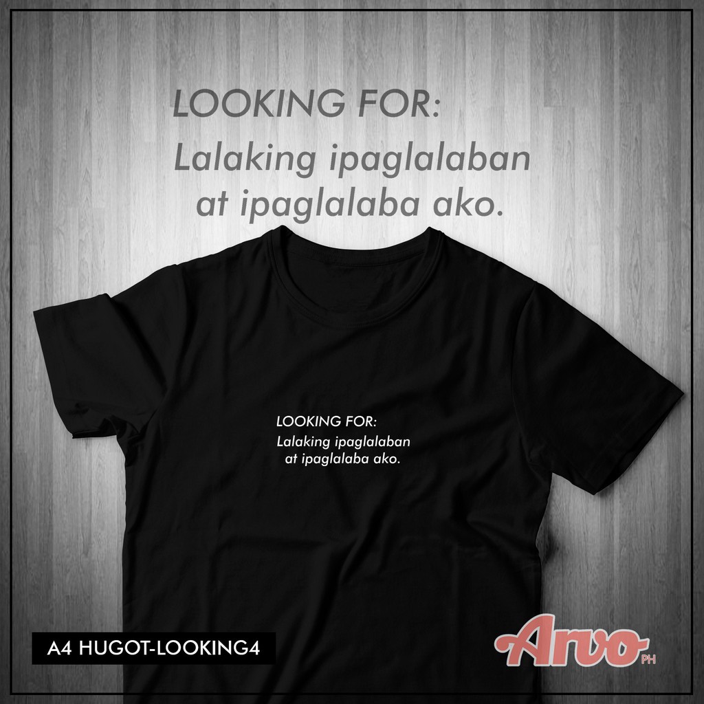 ARVO Hugot Lines Tagalog Statement Tee Shirt Part 1 Bigprint Lazada PH