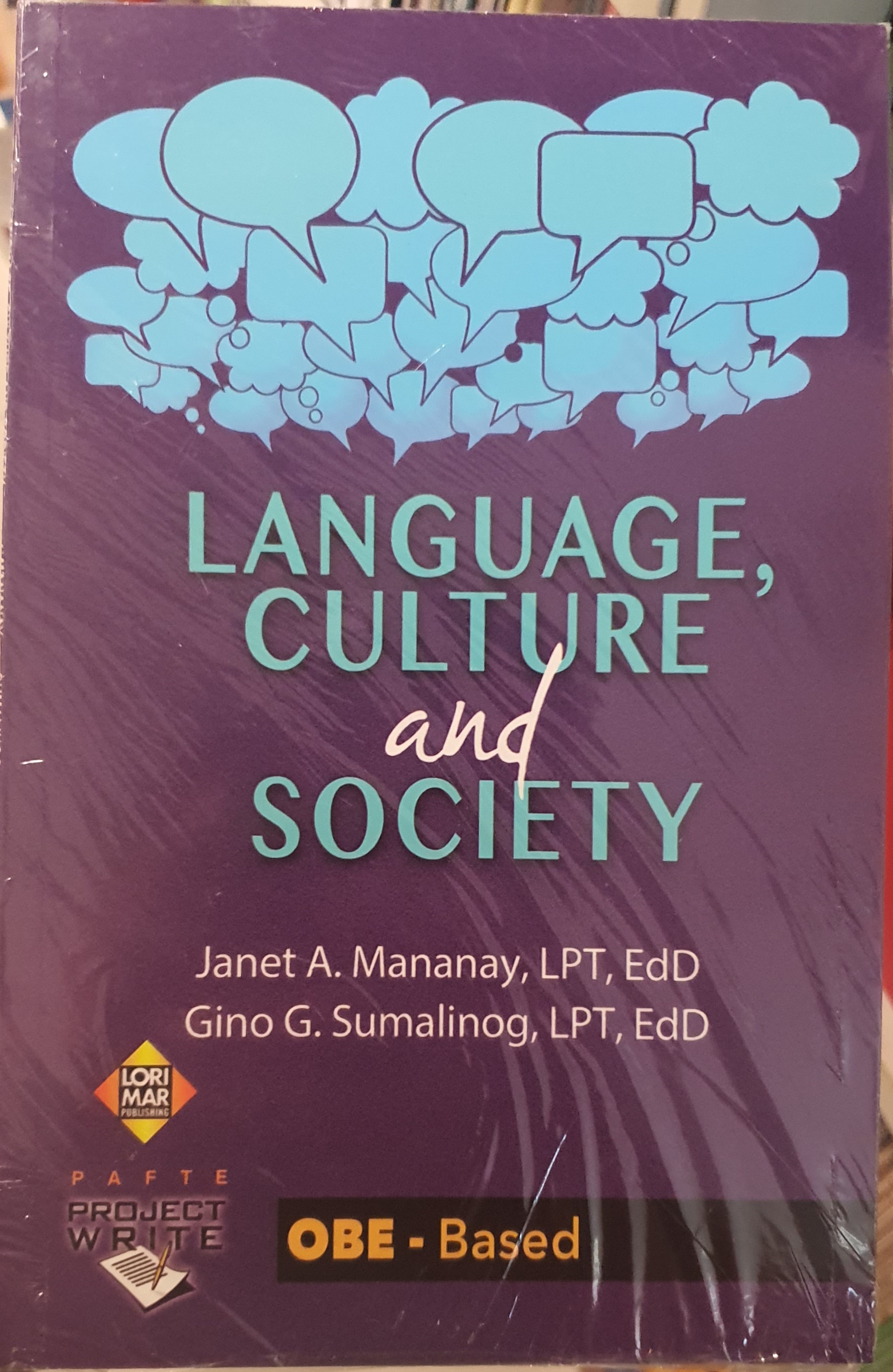 Language, Culture and Society by Janet Mananay and Gino Sumalinog