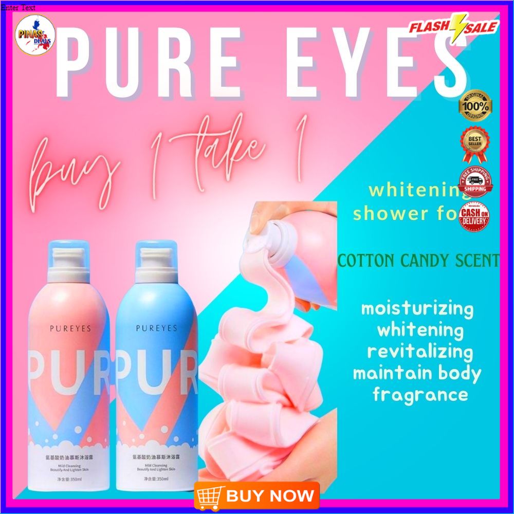 ORIGINAL BUY1TAKE1 PUREYES SHOWER GEL MOISTURIZING AND REFRESHING