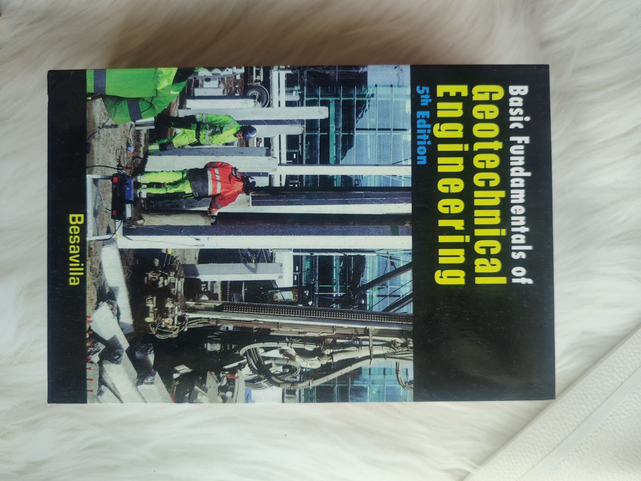 Basic Fundamentals Of Geotechnical Engineering 5th Edition By Besavilla ...