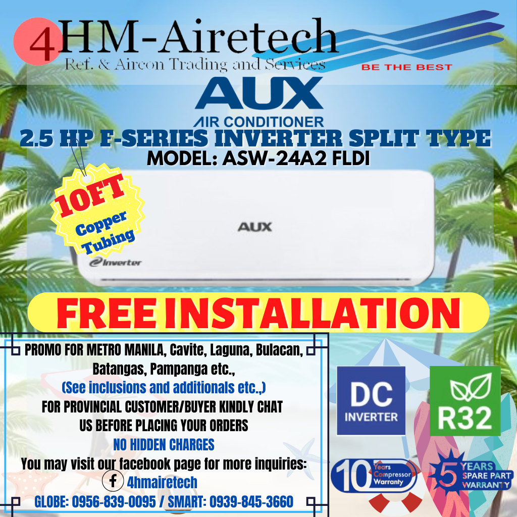 4HM AUX Aircon 2.5 HP FSeries Split Type Inverter ( MODEL ASW24A2