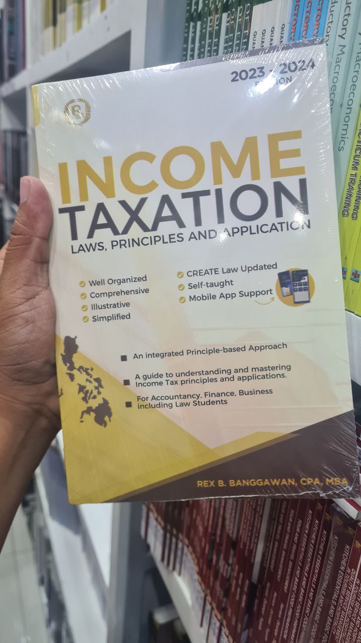 INCOME TAXATION - BANGGAWAN (2023 Edition) FOR ACCOUNTANCY STUDENTS AND ...