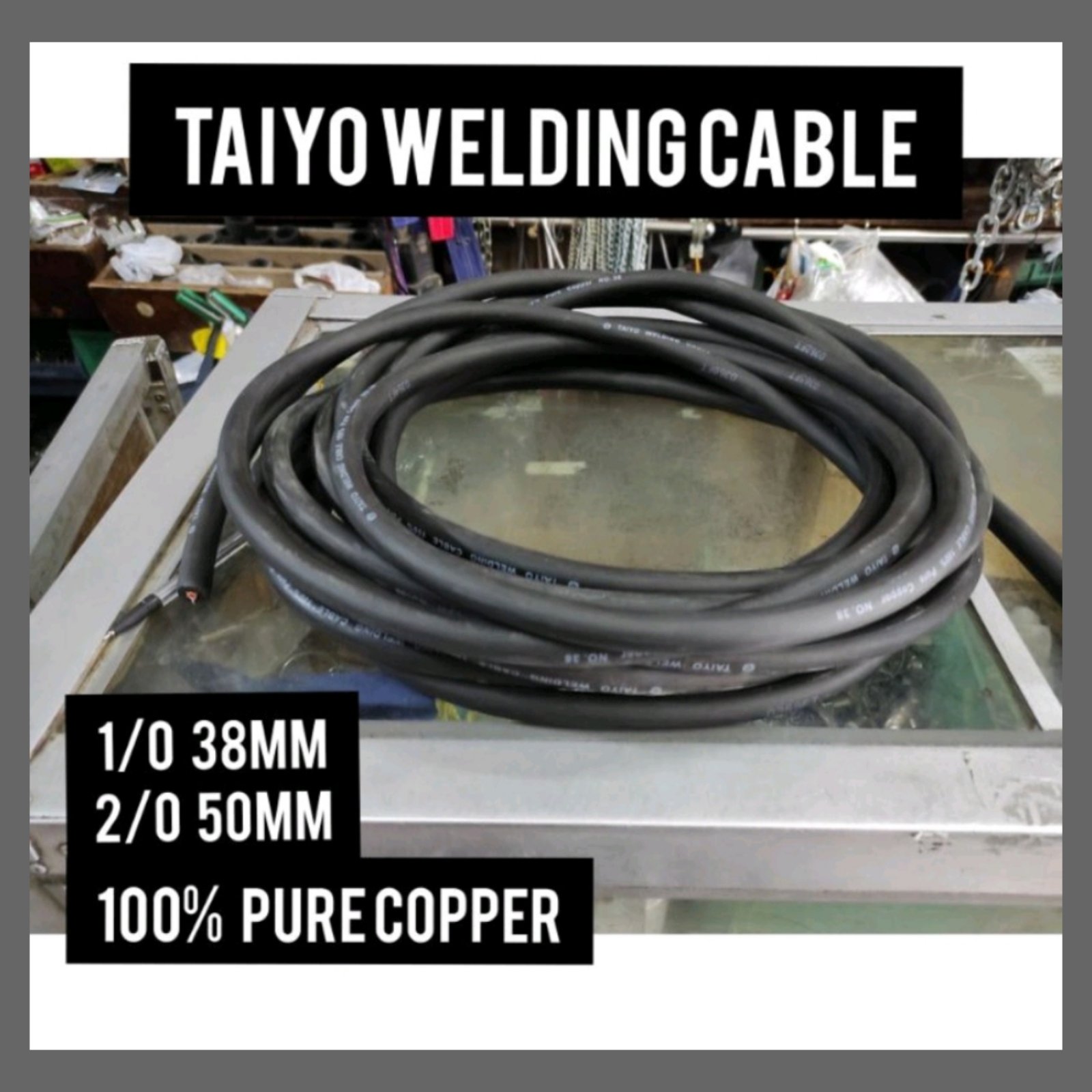Welding Cable Taiyo Japan 1/0 38mm , 2/0 50mm sold per meter Lazada PH
