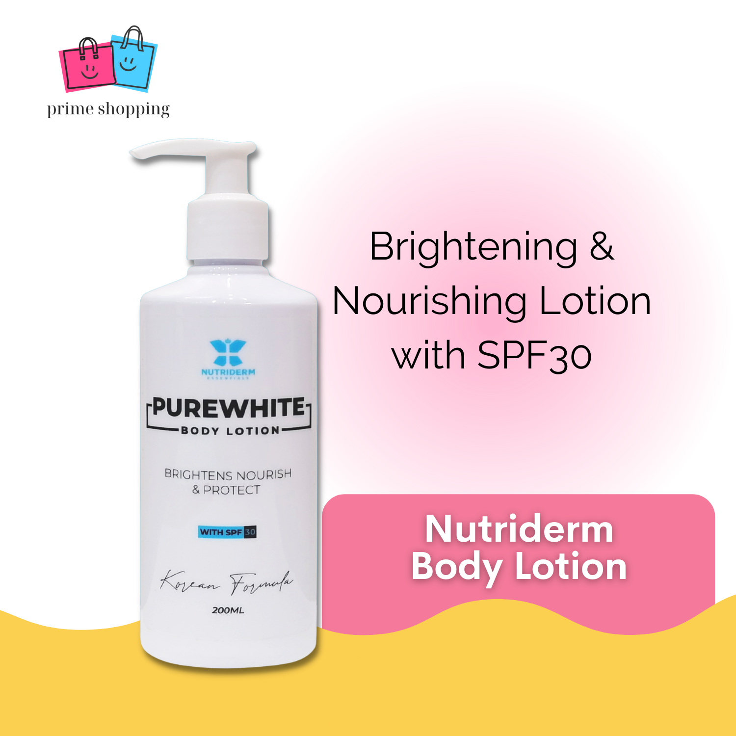 Nutriderm Essentials Whitening Body Lotion with SPF 30 lightweight, nonsticky, easily absorbed