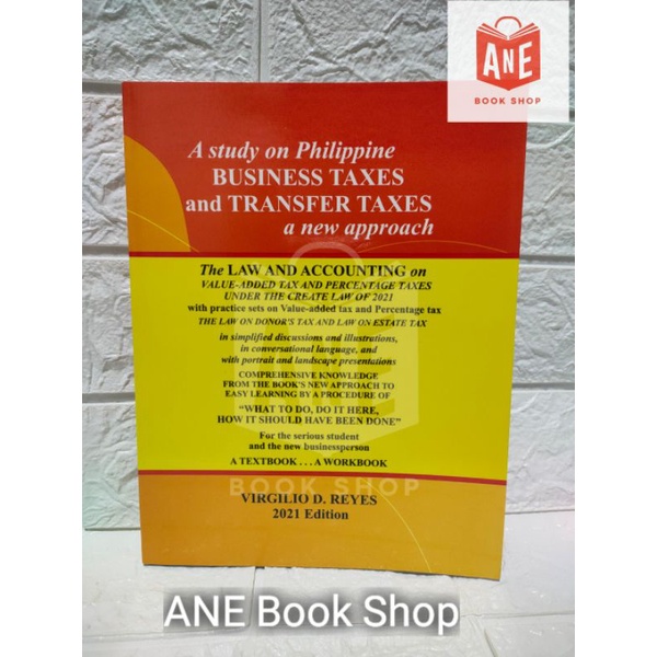 AUTHENTIC BUSINESS TAXES AND TRANSFER TAXES a New Approach 2021 edition