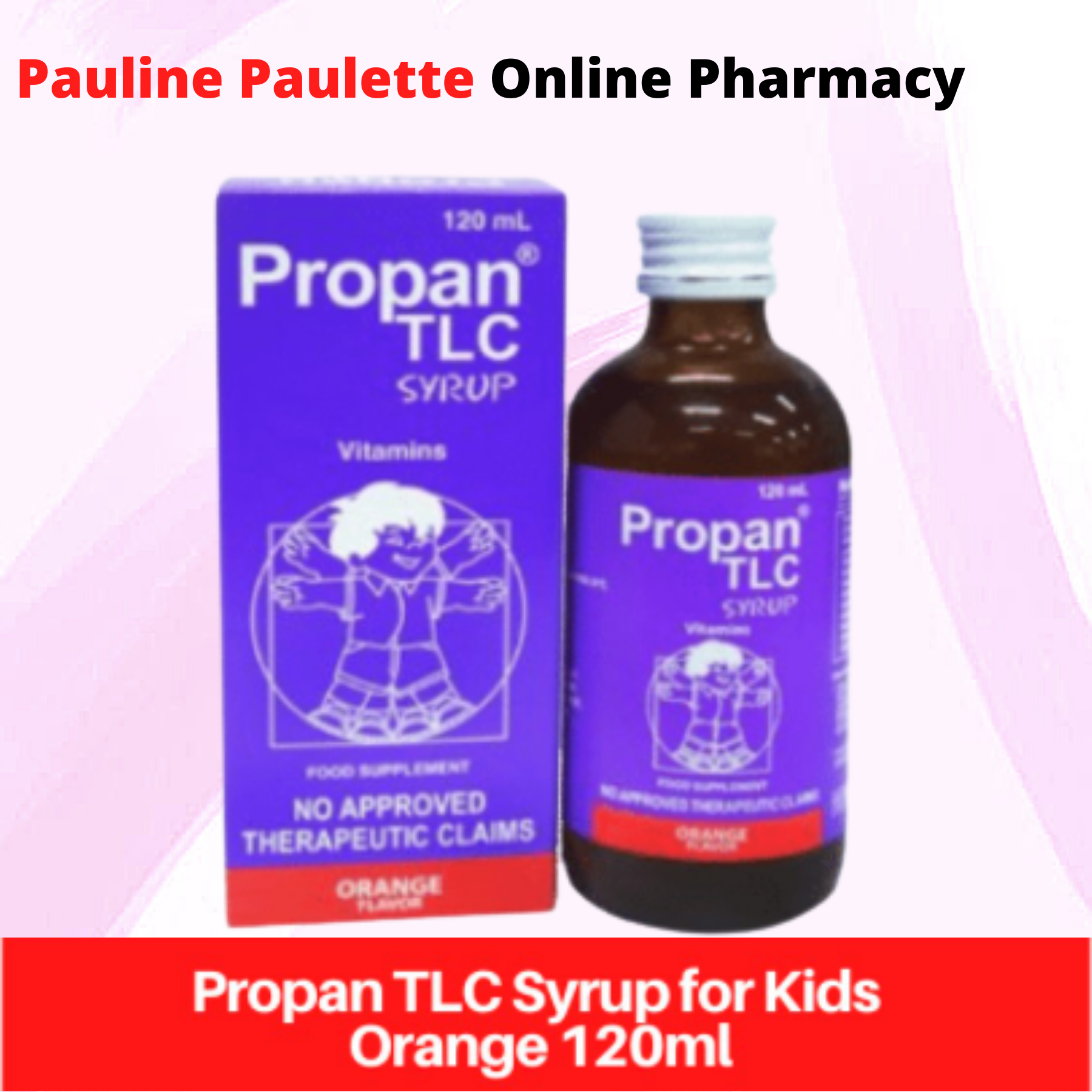 PROPAN TLC Vitamins for Kids Orange 120ml Lazada PH