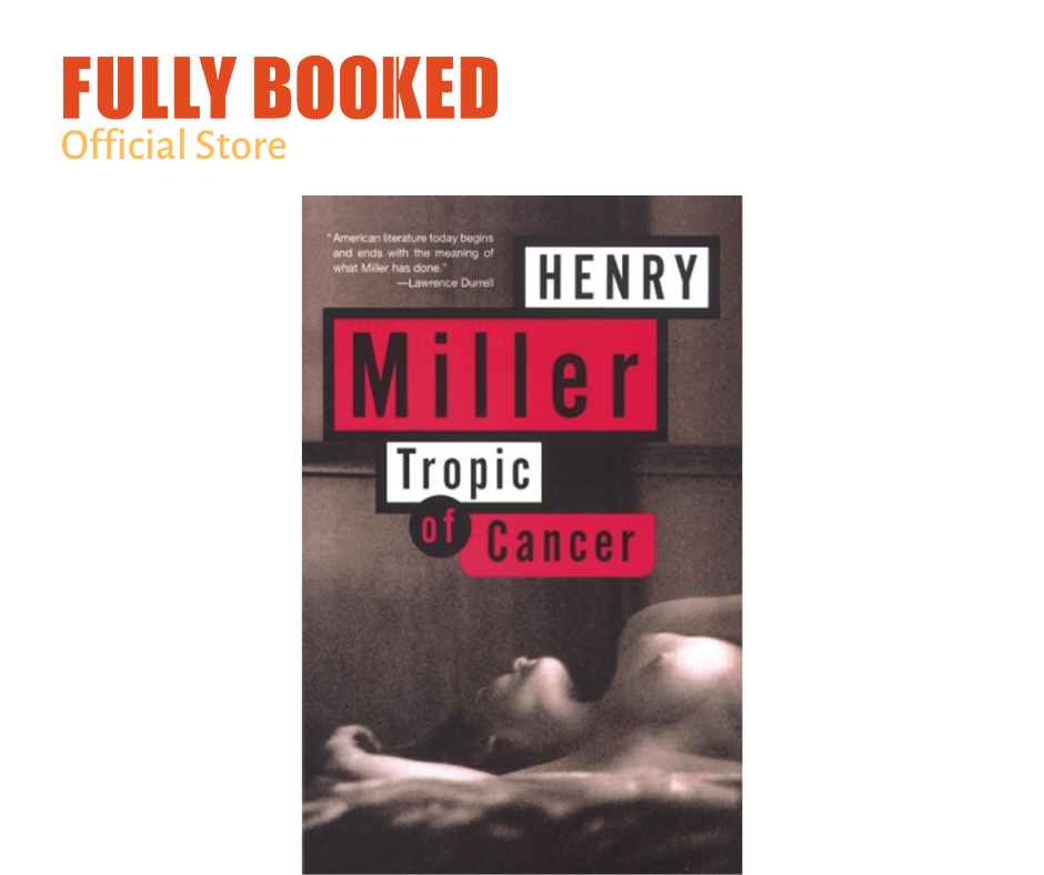 Tropic Of Cancer Paperback Buy Sell Online Literature With Cheap Price Lazada Ph